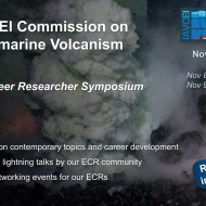 IAVCEI Commission on Submarine Volcanism: Submarine Volcanism ECR Research Symposium November 8/9